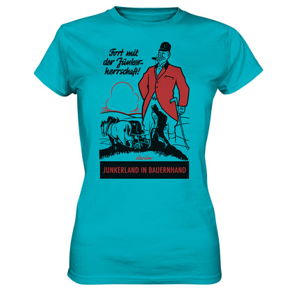 DDR Ostalgie Shirt Mädels • FORT MIT DER JUNKERHERRSCHAFT! - ORIGINALPLAKAT