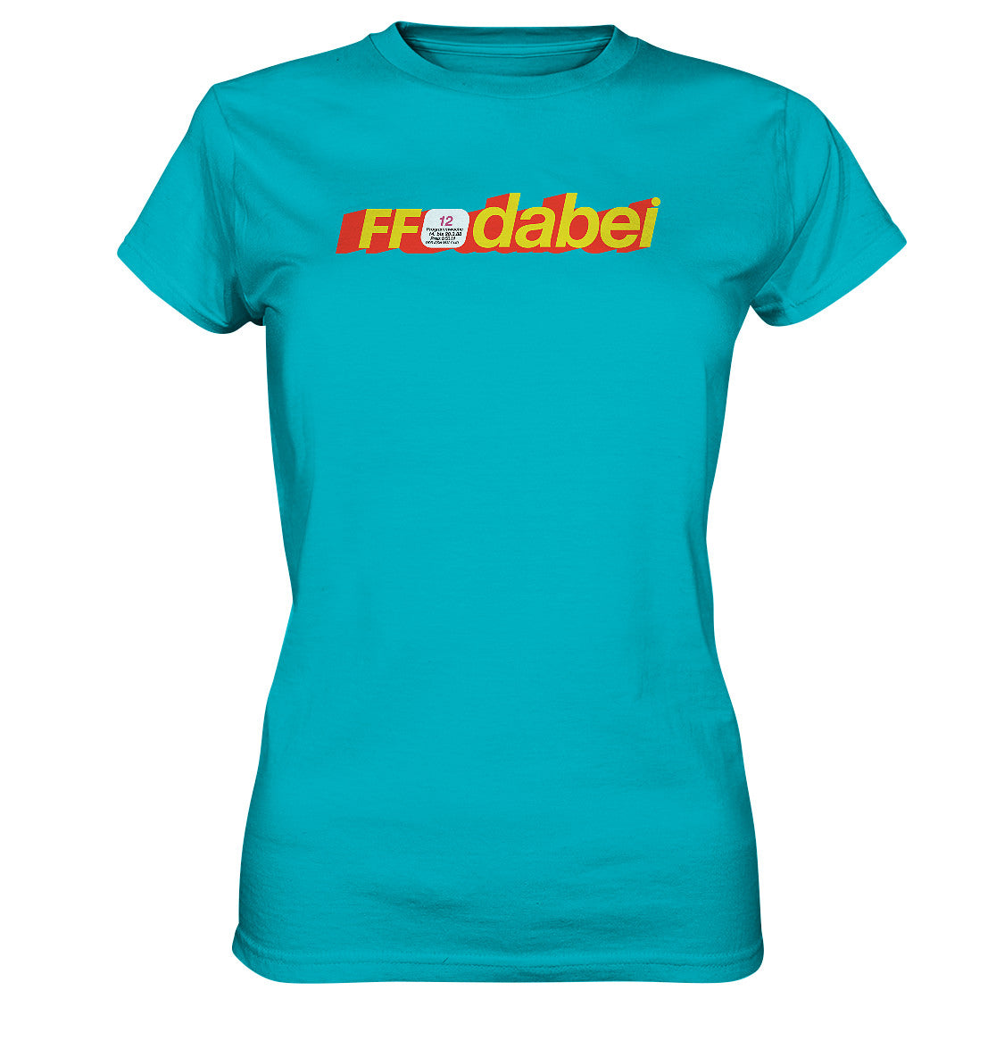 PREMIUM SHIRT MÄDELS • FF DABEI