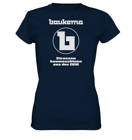DDR Ostalgie Shirt Mädels • BAUKEMA STRASSENBAUMASCHINEN