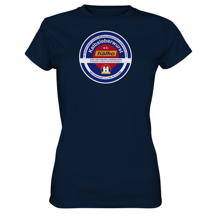 DDR Ostalgie Shirt Mädels • HALBERSTÄDTER WURSTWAREN - KALBSLEBERWURST