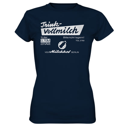 DDR Ostalgie Shirt Mädels • TRINK-VOLLMILCH - dunkel