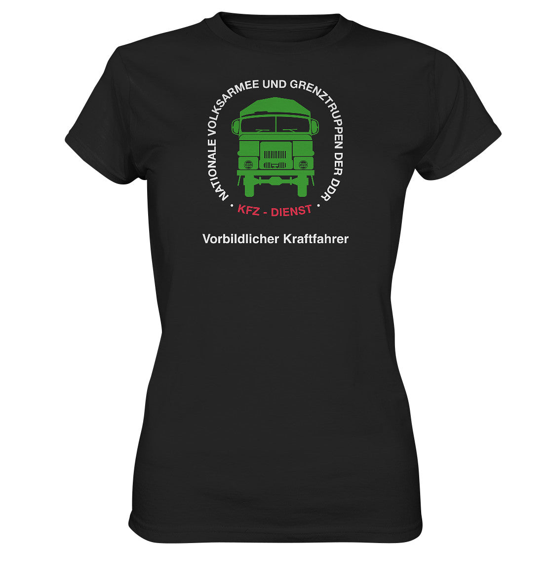 DDR Ostalgie Shirt Mädels • NVA - VORBILDLICHER KRAFTFAHRER