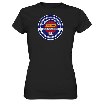 DDR Ostalgie Shirt Mädels • HALBERSTÄDTER WURSTWAREN - KALBSLEBERWURST