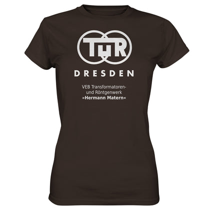DDR Ostalgie Shirt Mädels • TUR - VEB TRANSFORMATOREN- UND RÖNTGENWERK DRESDEN