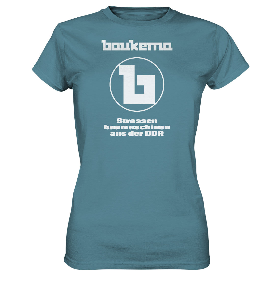 DDR Ostalgie Shirt Mädels • BAUKEMA STRASSENBAUMASCHINEN