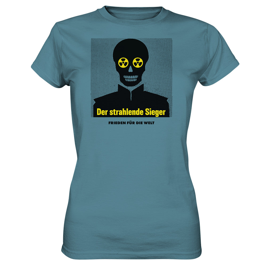 DDR Ostalgie Shirt Mädels • DER STRAHLENDE SIEGER - FRIEDEN FÜR DIE WELT!