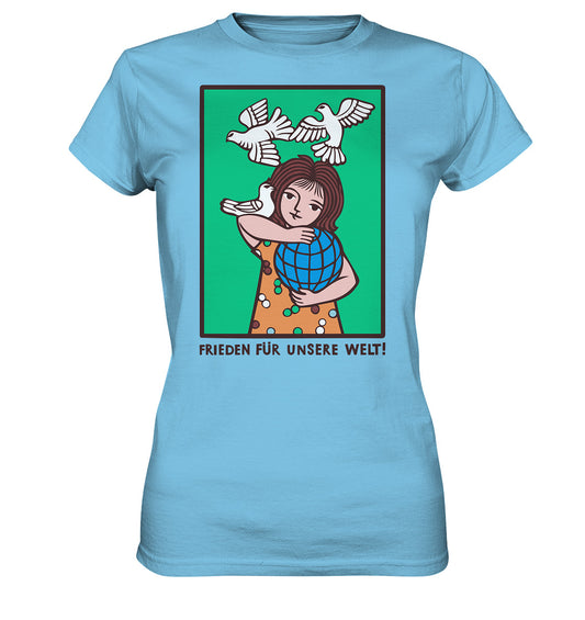 DDR Ostalgie Shirt Mädels • FRIEDEN FÜR UNSERE WELT! (DDR-ORIGINAL-PLAKAT)