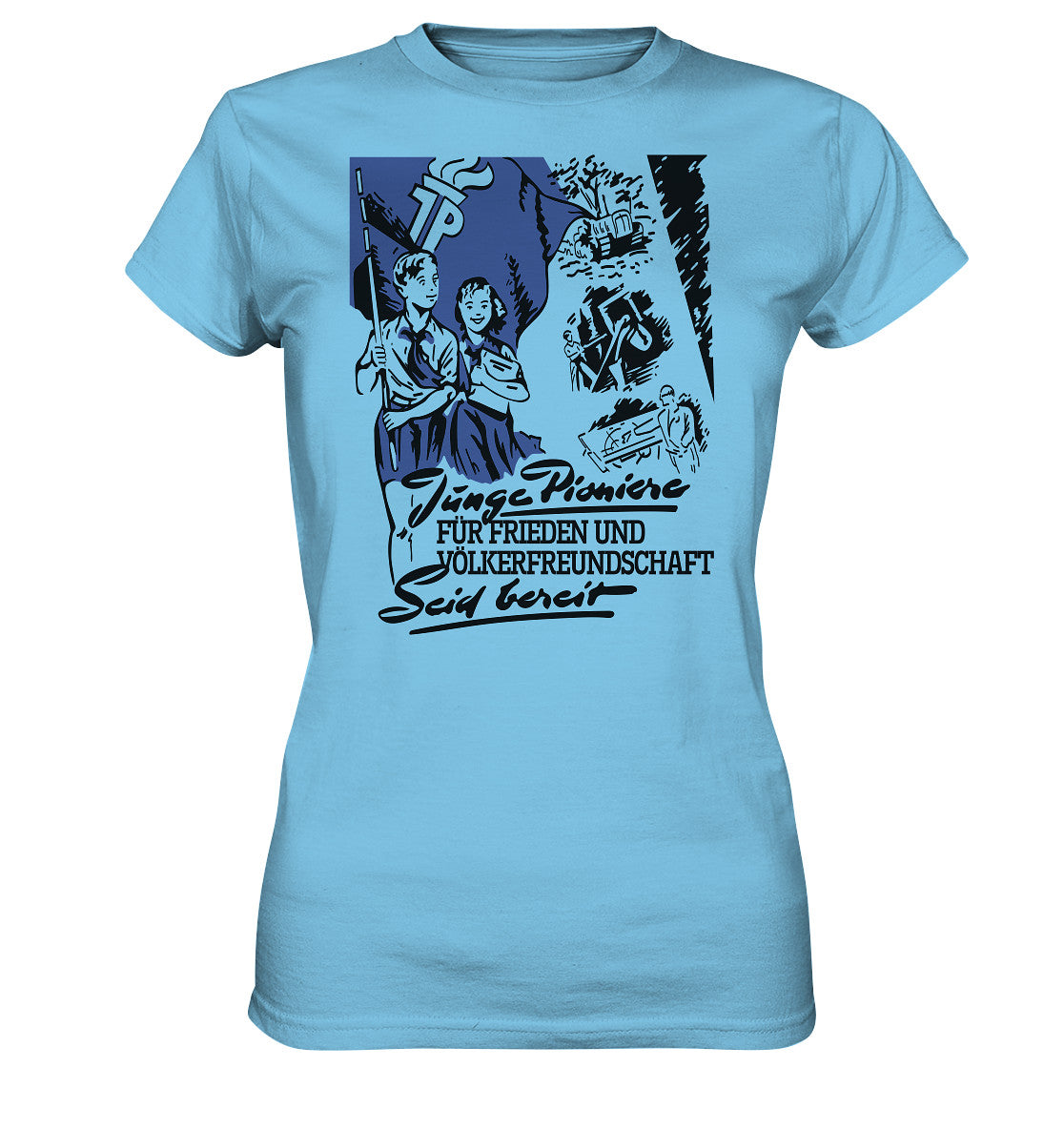 DDR Ostalgie Shirt Mädels • JUNGE PIONIERE FÜR FRIEDEN UND VÖLKERFREUNDSCHAFT - SEID BEREIT