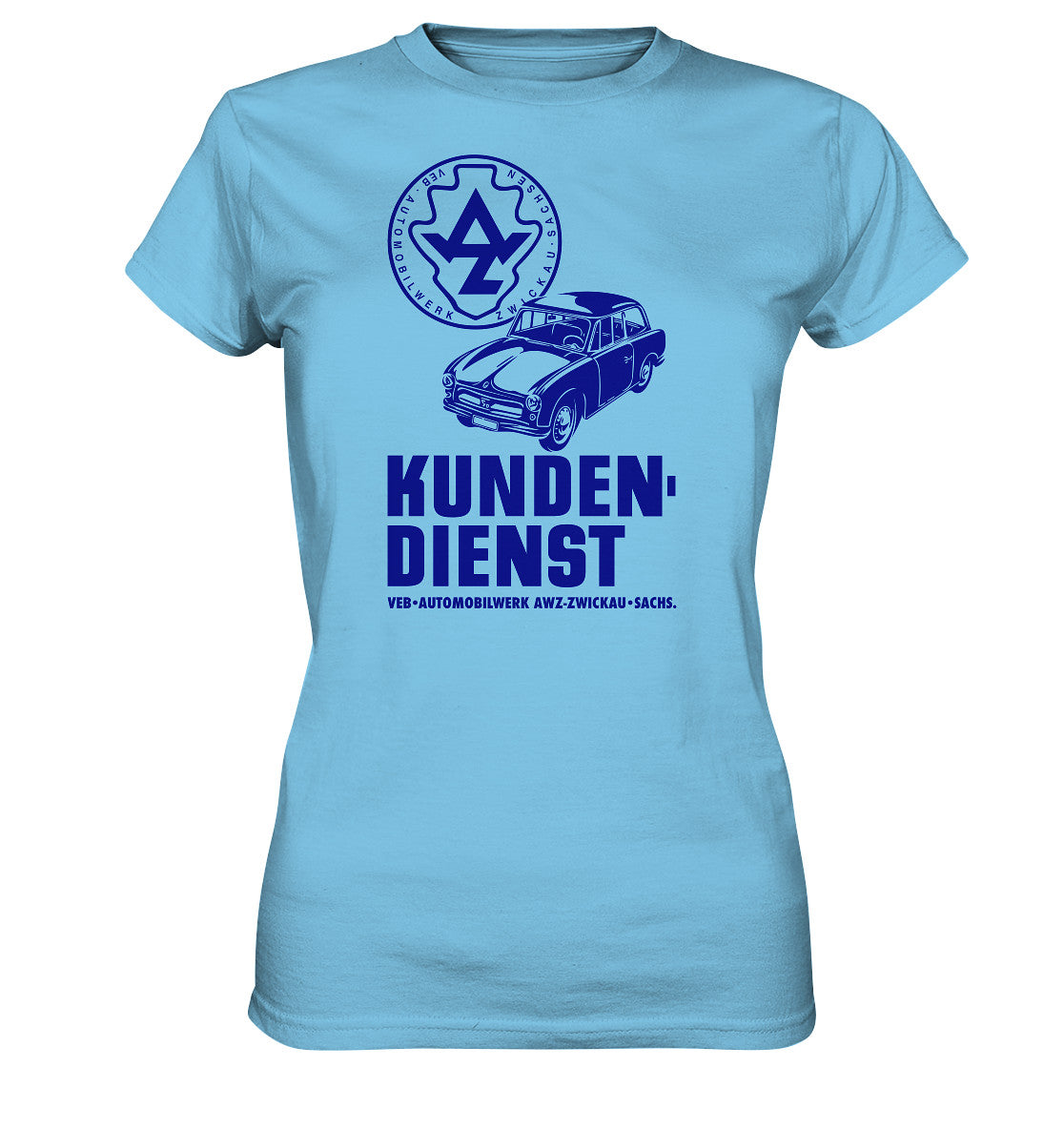 DDR Ostalgie Shirt Mädels • P70 KUNDENDIENST VEB AWZ ZWICKAU