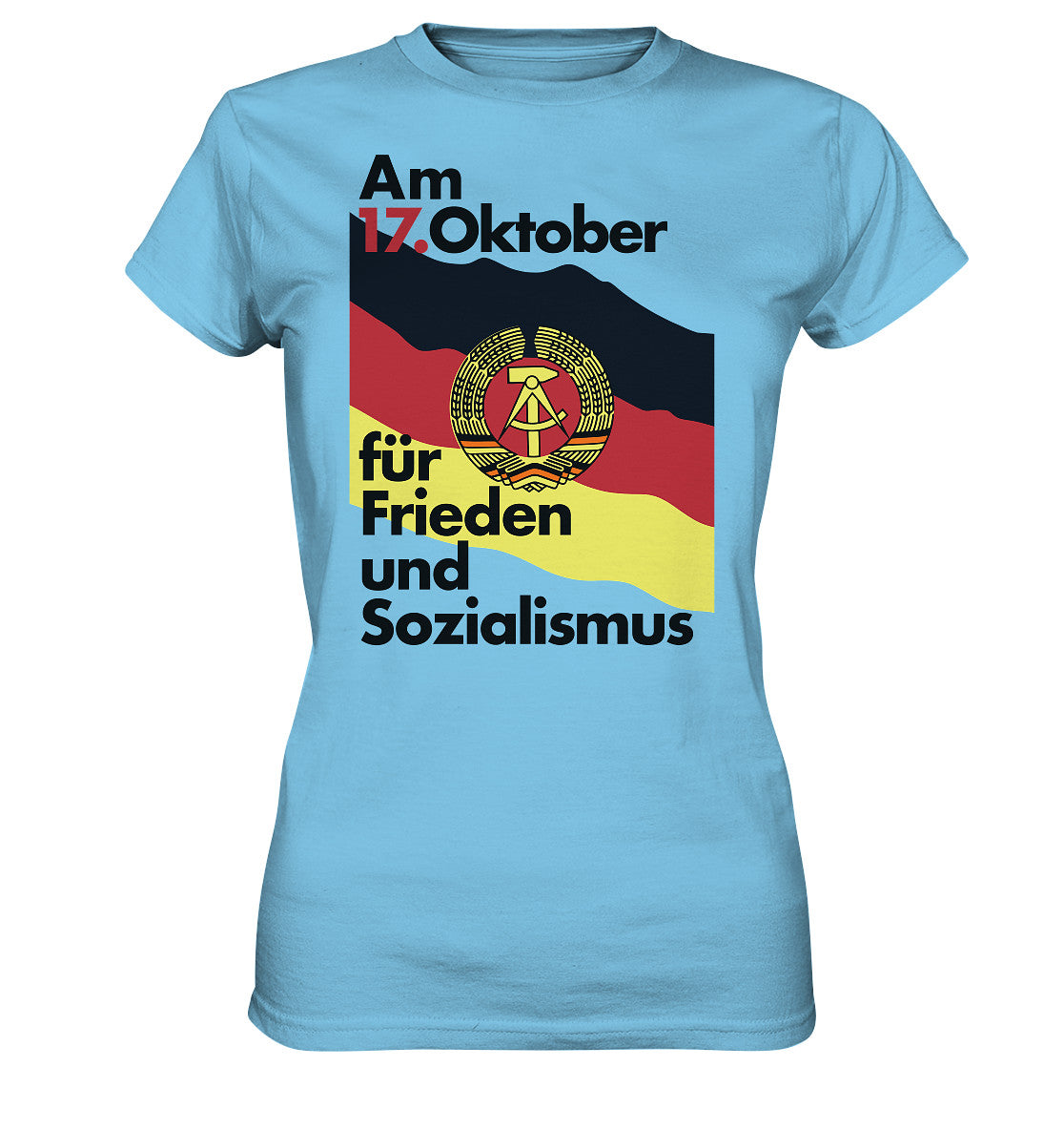 DDR Ostalgie Shirt Mädels • FÜR FRIEDEN UND SOZIALISMUS (ORIGINAL DDR-PLAKAT)