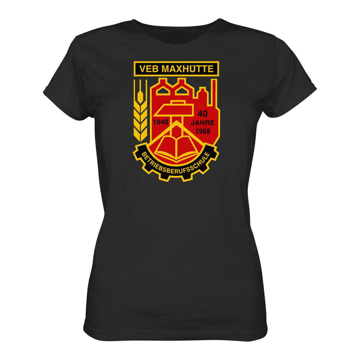 VEB MAXHÜTTE - BETRIEBSBERUFSSCHULE | DDR Ostalgie Shirt Mädels