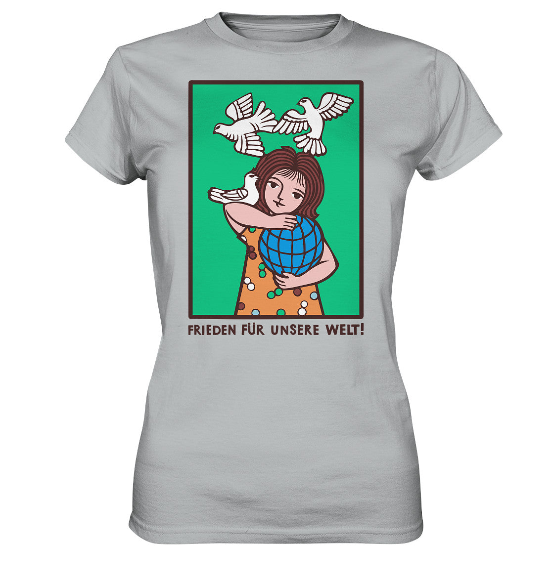 DDR Ostalgie Shirt Mädels • FRIEDEN FÜR UNSERE WELT! (DDR-ORIGINAL-PLAKAT)