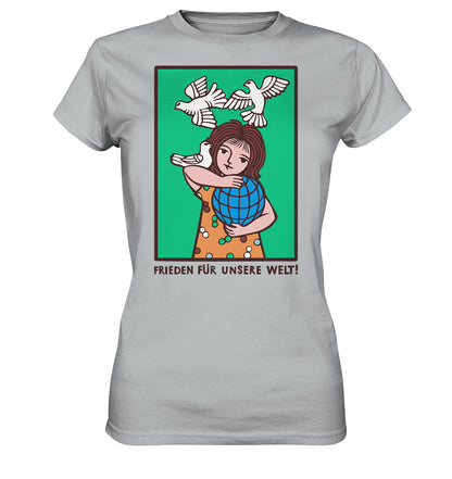 DDR Ostalgie Shirt Mädels • FRIEDEN FÜR UNSERE WELT! (DDR-ORIGINAL-PLAKAT)
