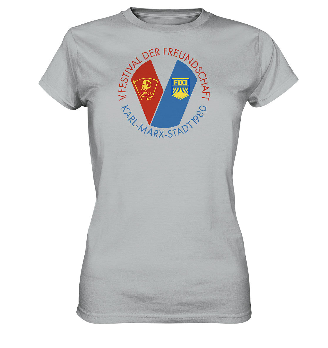 DDR Ostalgie Shirt Mädels • 5. FESTIVAL DER FREUNDSCHAFT - KARL-MARX-STADT