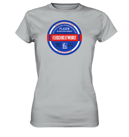 DDR Ostalgie Shirt Mädels • FLEISCHBLUTWURST KONSERVE - PLAUEN