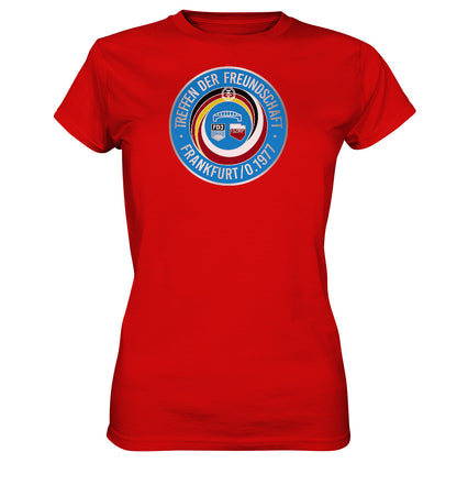 PREMIUM SHIRT MÄDELS • TREFFEN DER FREUNDSCHAFT -  JUGEND DER DDR & VR POLEN 1977