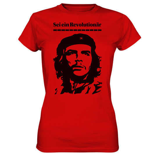DDR Ostalgie Shirt Mädels • SEI EIN REVOLUTIONÄR - CHE GUEVARA (DDR ORIGINAL-PLAKAT)