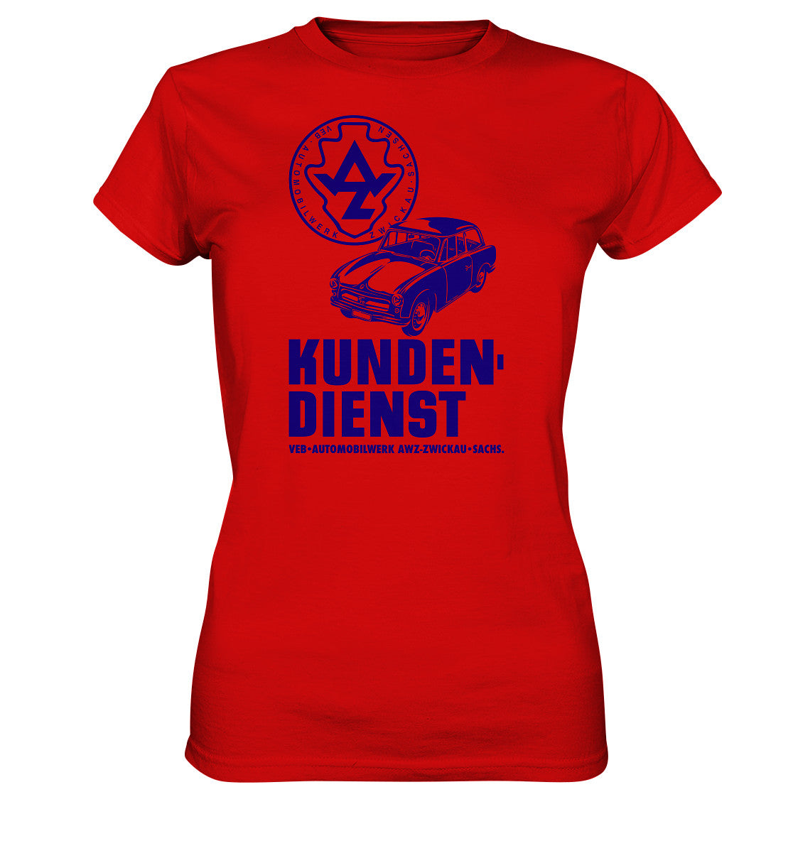 DDR Ostalgie Shirt Mädels • P70 KUNDENDIENST VEB AWZ ZWICKAU