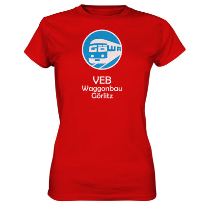 DDR Ostalgie Shirt Mädels • VEB WAGGONBAU GÖRLITZ