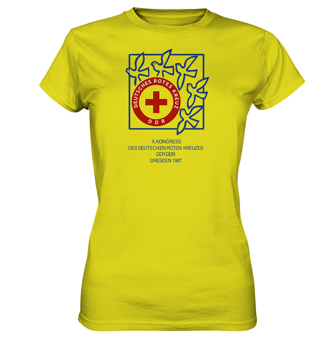 DDR Ostalgie Shirt Mädels • 10. KONGRESS DES DRK DRESDEN 1987