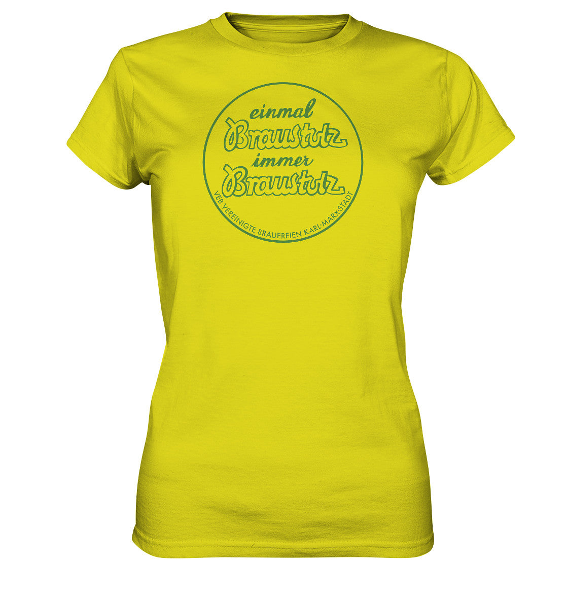 DDR Ostalgie Shirt Mädels • BRAUSTOLZ - VEB VEREINIGTE BRAUEREIEN