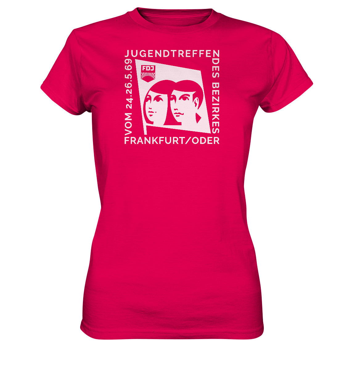 DDR Ostalgie Shirt Mädels •  FDJ JUGENDTREFFEN FRANKFURT ODER - 1969