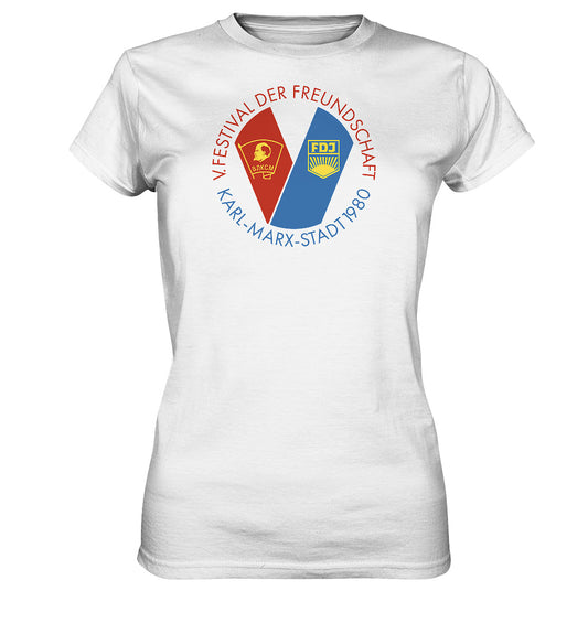 DDR Ostalgie Shirt Mädels • 5. FESTIVAL DER FREUNDSCHAFT - KARL-MARX-STADT