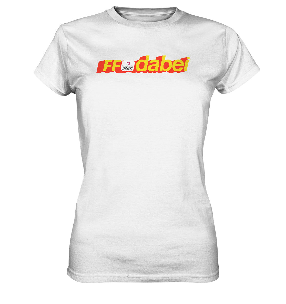 PREMIUM SHIRT MÄDELS • FF DABEI