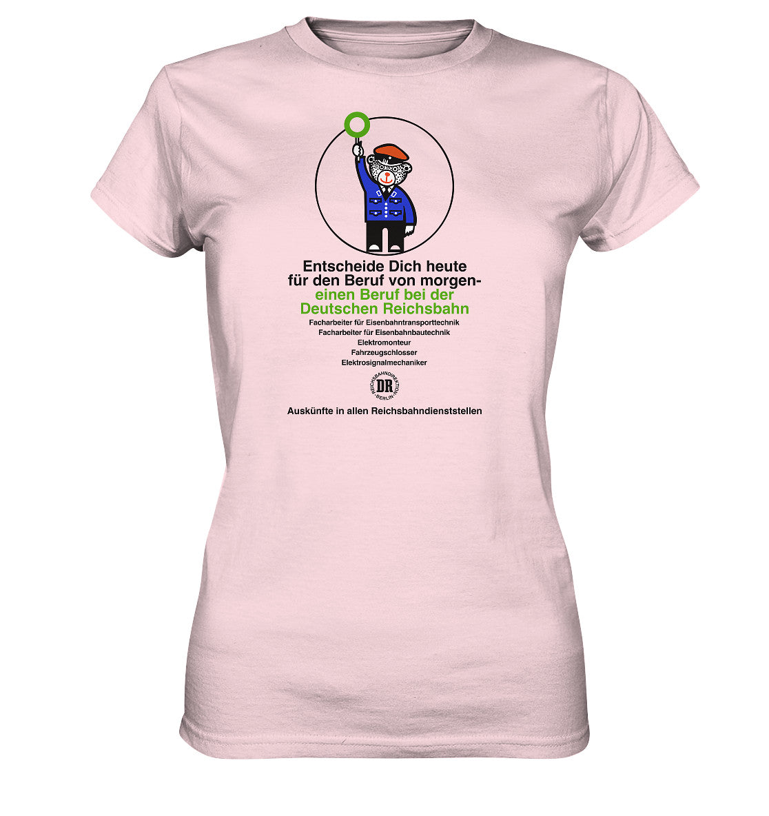 DDR Ostalgie Shirt Mädels • DEIN BERUF BEI DER DEUTSCHEN REICHSBAHN