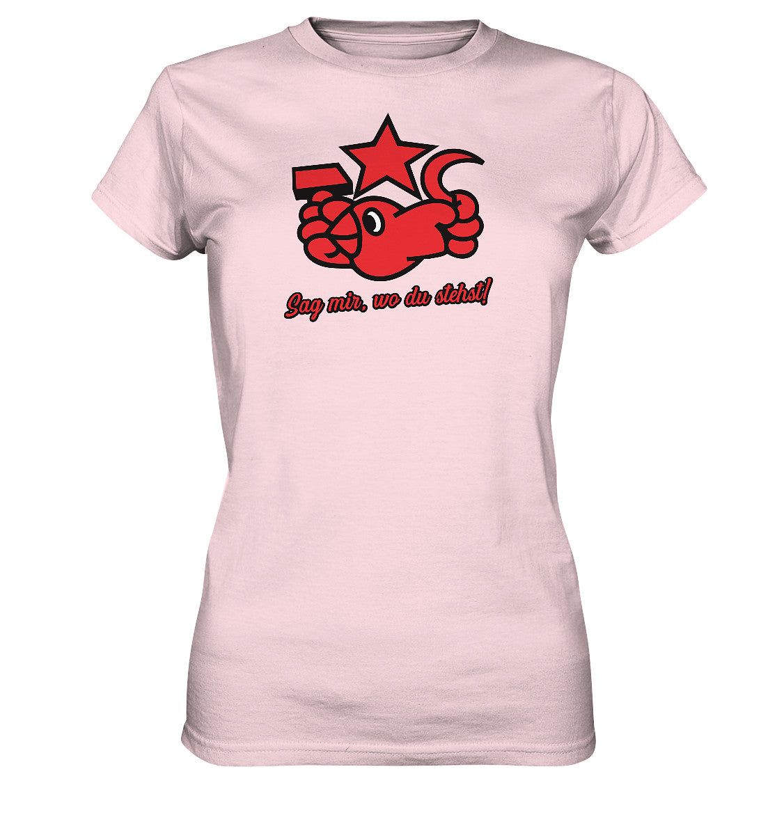 DDR Ostalgie Shirt Mädels • OKTOBERKLUB - SAG MIR, WO DU STEHST!