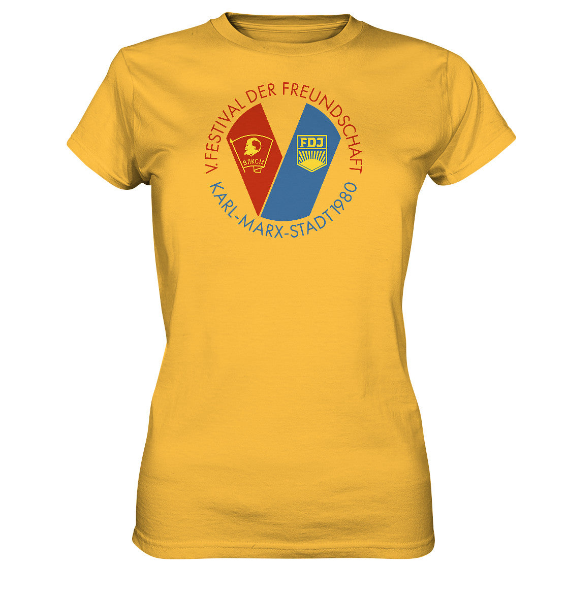 DDR Ostalgie Shirt Mädels • 5. FESTIVAL DER FREUNDSCHAFT - KARL-MARX-STADT
