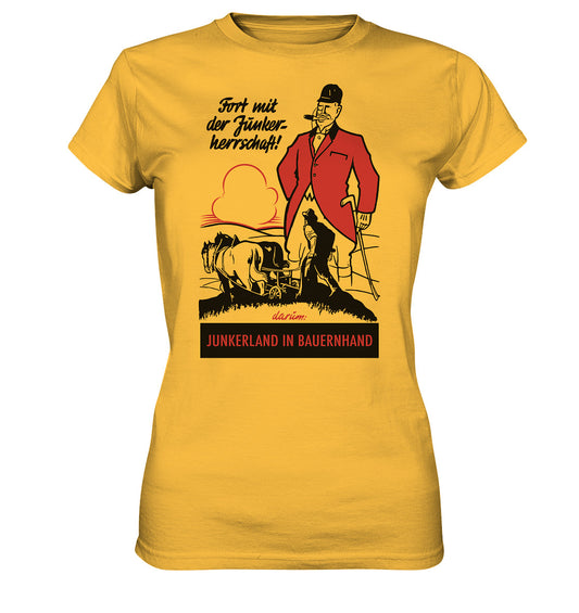 PREMIUM SHIRT MÄDELS • FORT MIT DER JUNKERHERRSCHAFT! - ORIGINALPLAKAT