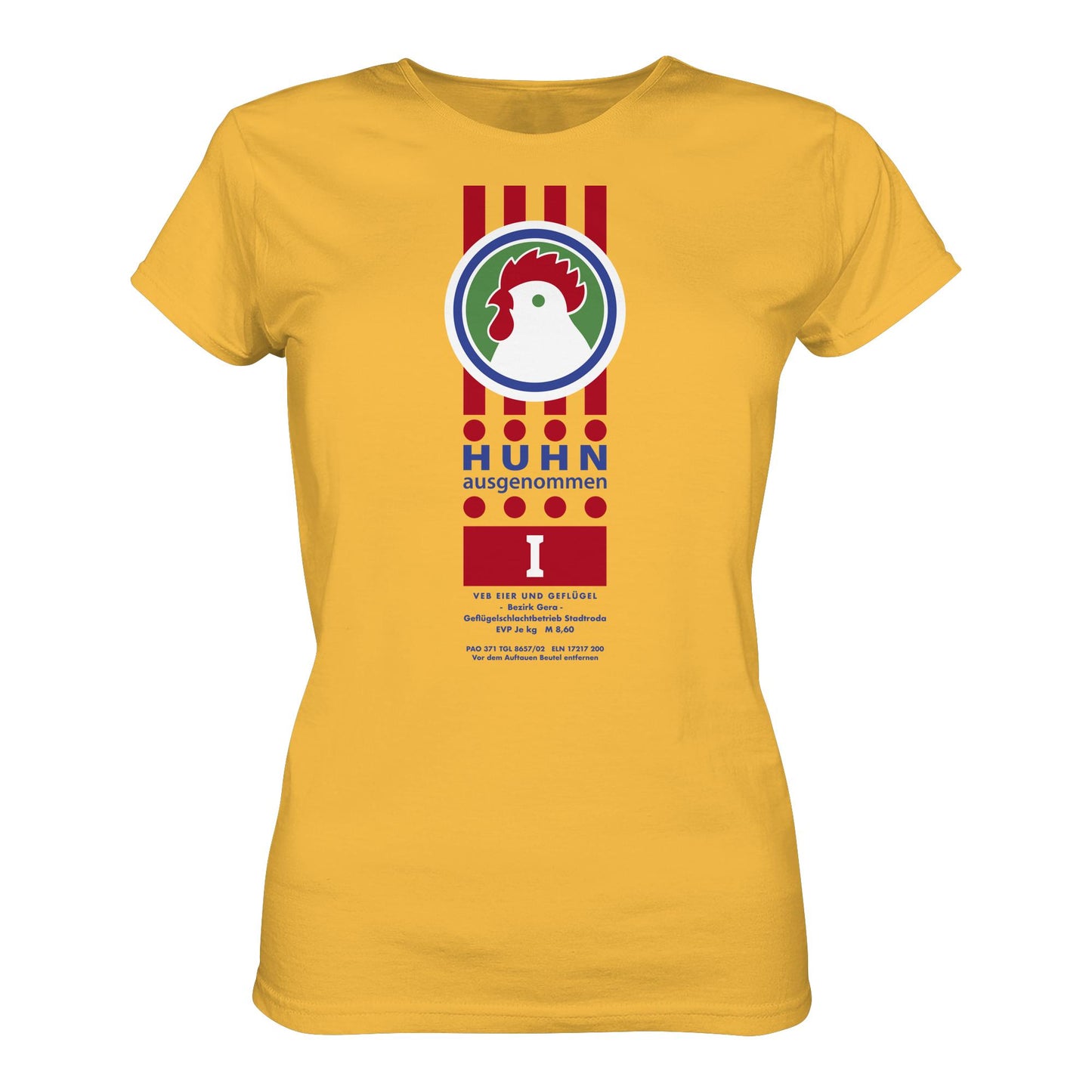 DDR Ostalgie Shirt Mädels • HUHN AUSGENOMMEN - VEB EIER UND GEFLÜGEL GERA