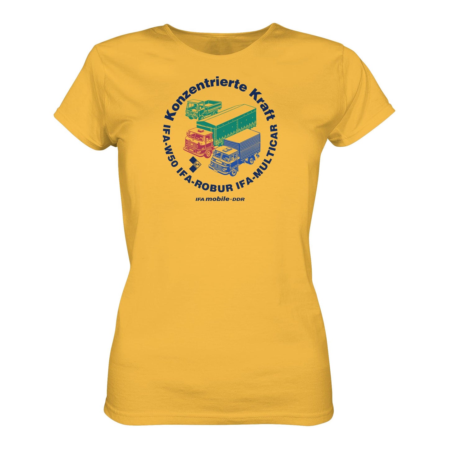 DDR Ostalgie Shirt Mädels • IFA KONZENTRIERTE KRAFT - W50, ROBUR, MULTICAR (ORIGINAL WIMPELMOTIV)