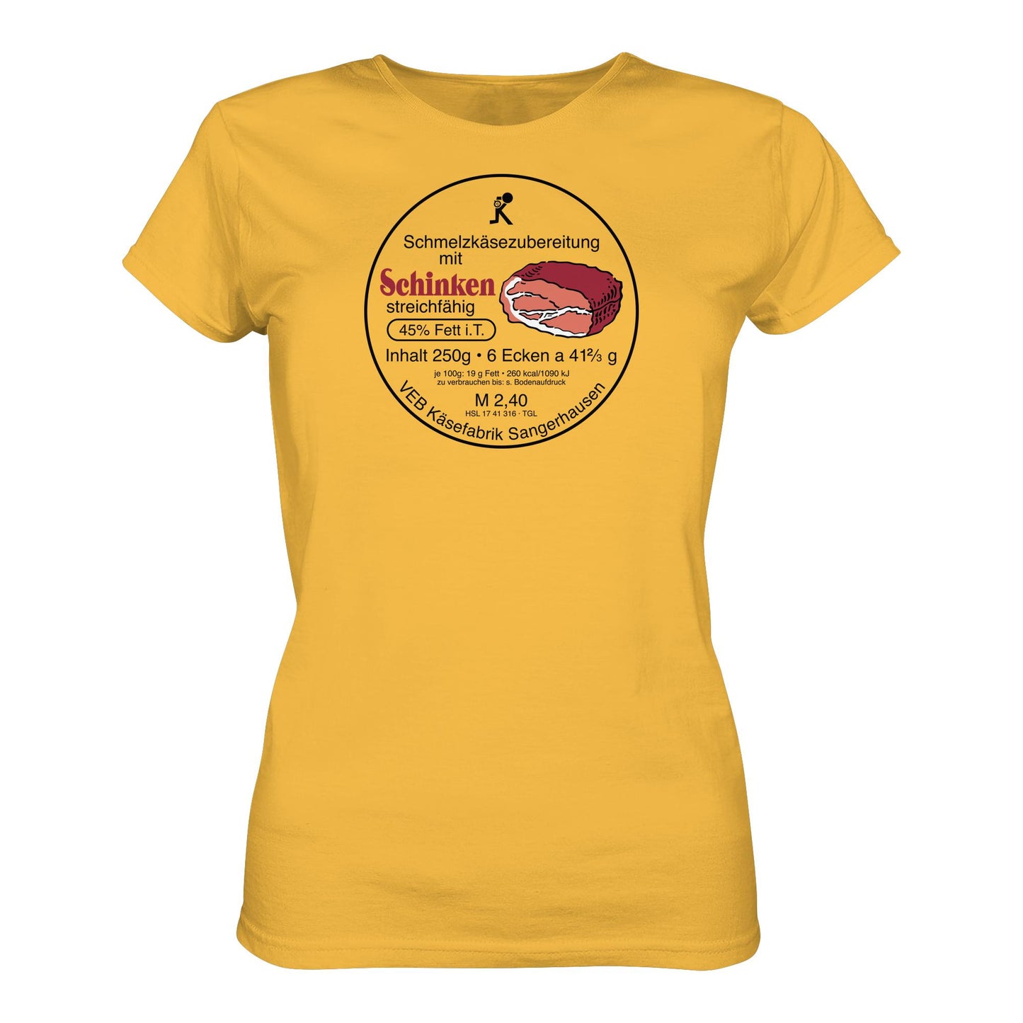 DDR Ostalgie Shirt Mädels • SCHMELZKÄSE MIT SCHINKEN - VEB KÄSEFABRIK SANGERHAUSEN