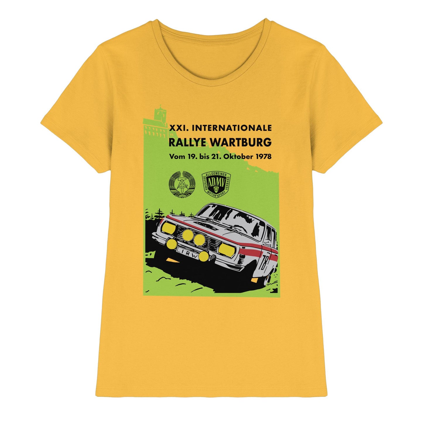 DDR Ostalgie Shirt Mädels • INTERNATIONALE RALLYE WARTBURG - 1978