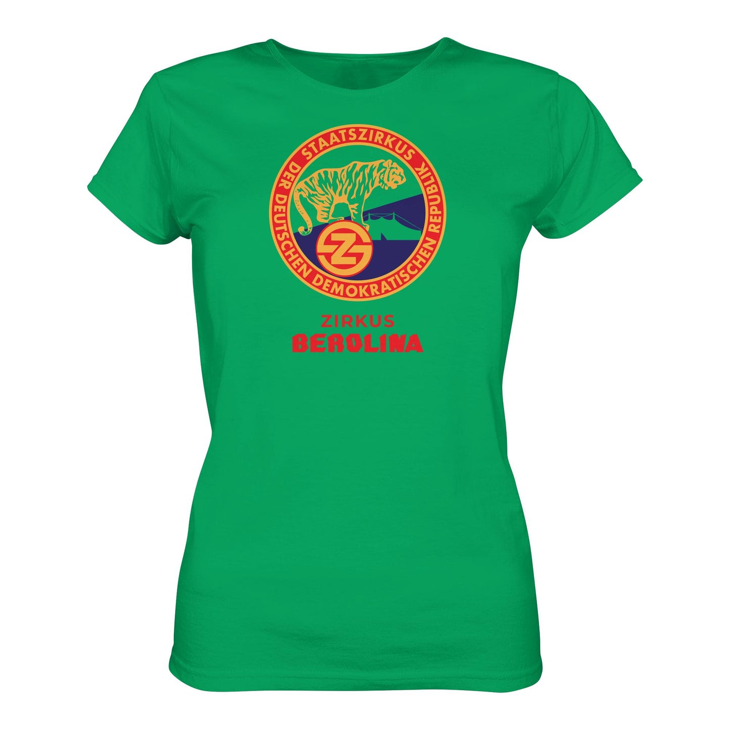 DDR Ostalgie Shirt Mädels • DDR STAATSZIRKUS BEROLINA