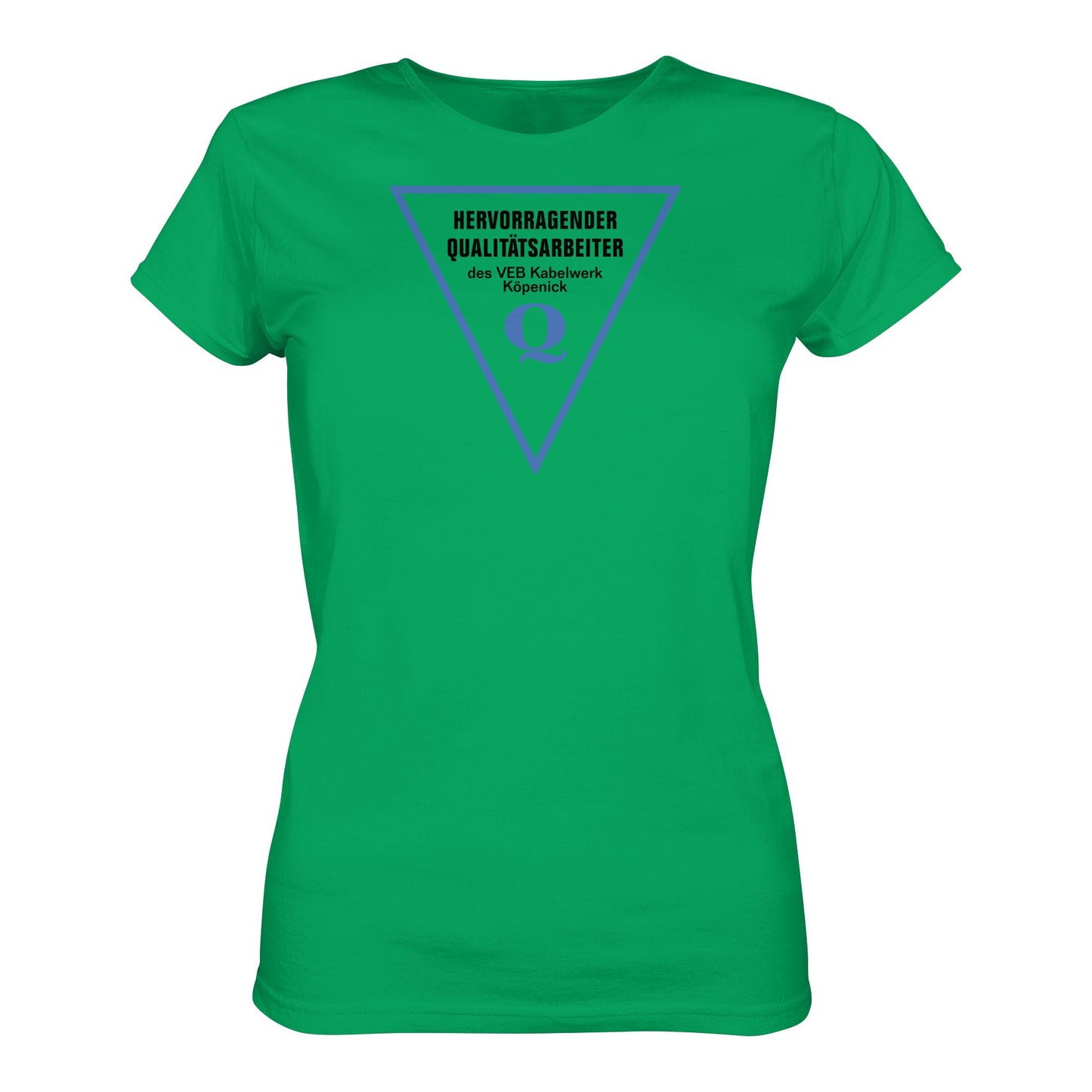 DDR Ostalgie Shirt Mädels • HERVORRAGENDER QUALITÄTSARBEITER DES VEB KABELWERK KÖPENICK