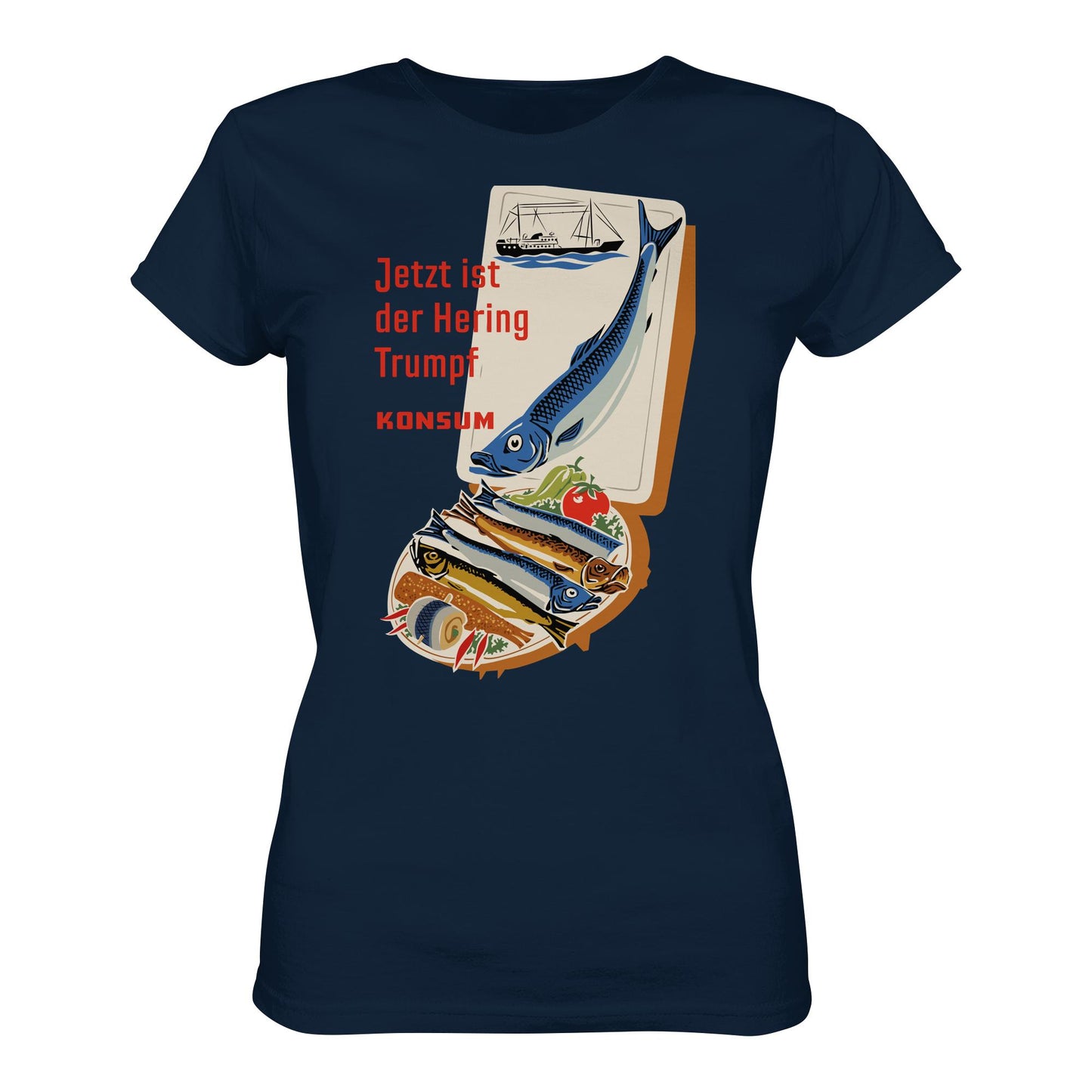 DDR Ostalgie Shirt Mädels • JETZT IST DER HERING TRUMPF (ORIGINAL KONSUM-PLAKAT)