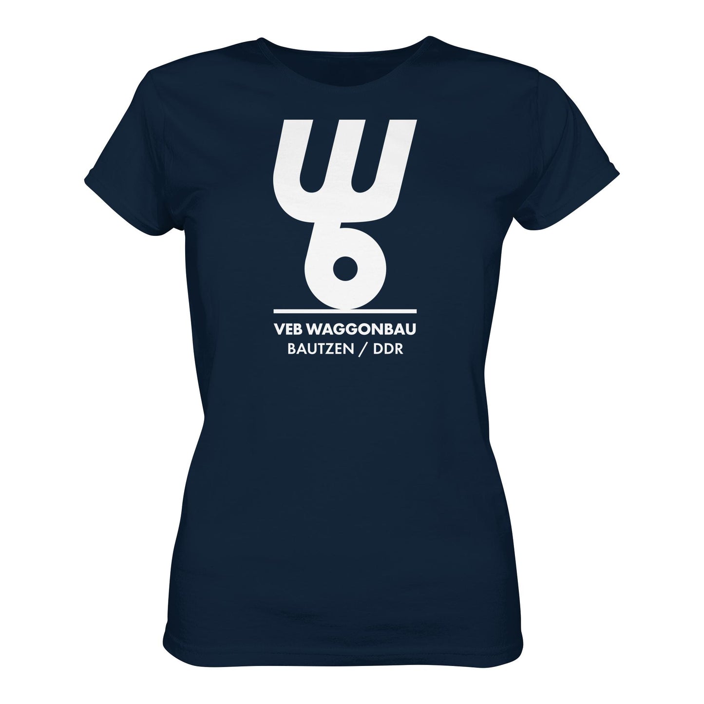 DDR Ostalgie Shirt Mädels • VEB WAGGONBAU BAUTZEN