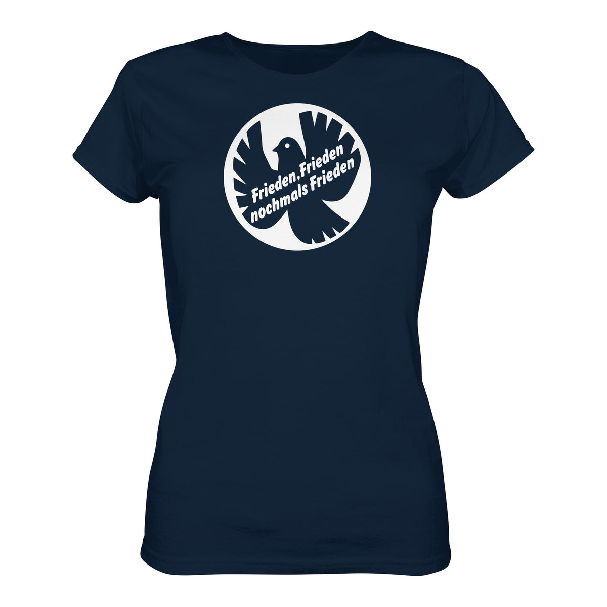 DDR Ostalgie Shirt Mädels • FRIEDEN, FRIEDEN NOCHMALS FRIEDEN (ORIGINAL BANNER)