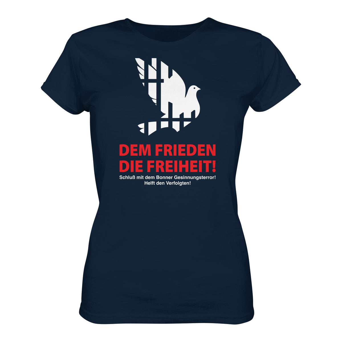 DDR Ostalgie Shirt Mädels • DEM FRIEDEN DIE FREIHEIT! (ORIGINAL-PLAKAT)