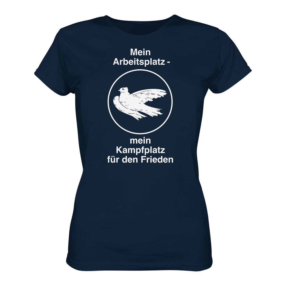 DDR Ostalgie Shirt Mädels • MEIN ARBEITSPLATZ - MEIN KAMPFPLATZ FÜR DEN FRIEDEN