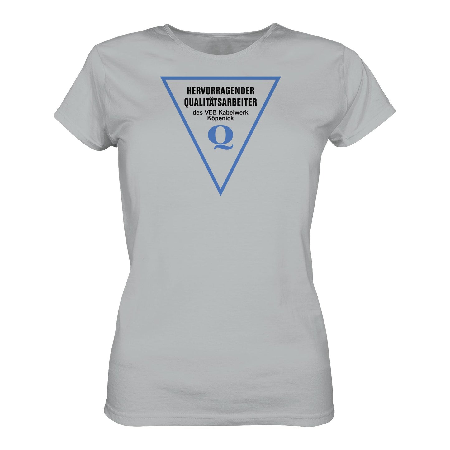 DDR Ostalgie Shirt Mädels • HERVORRAGENDER QUALITÄTSARBEITER DES VEB KABELWERK KÖPENICK