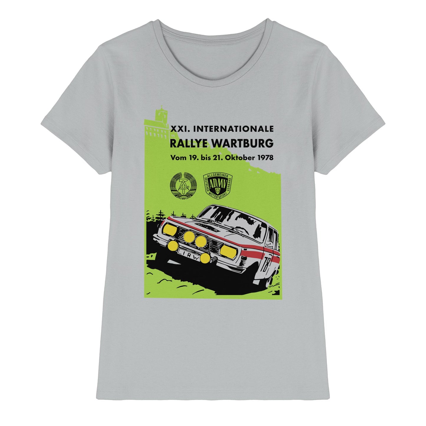 DDR Ostalgie Shirt Mädels • INTERNATIONALE RALLYE WARTBURG - 1978