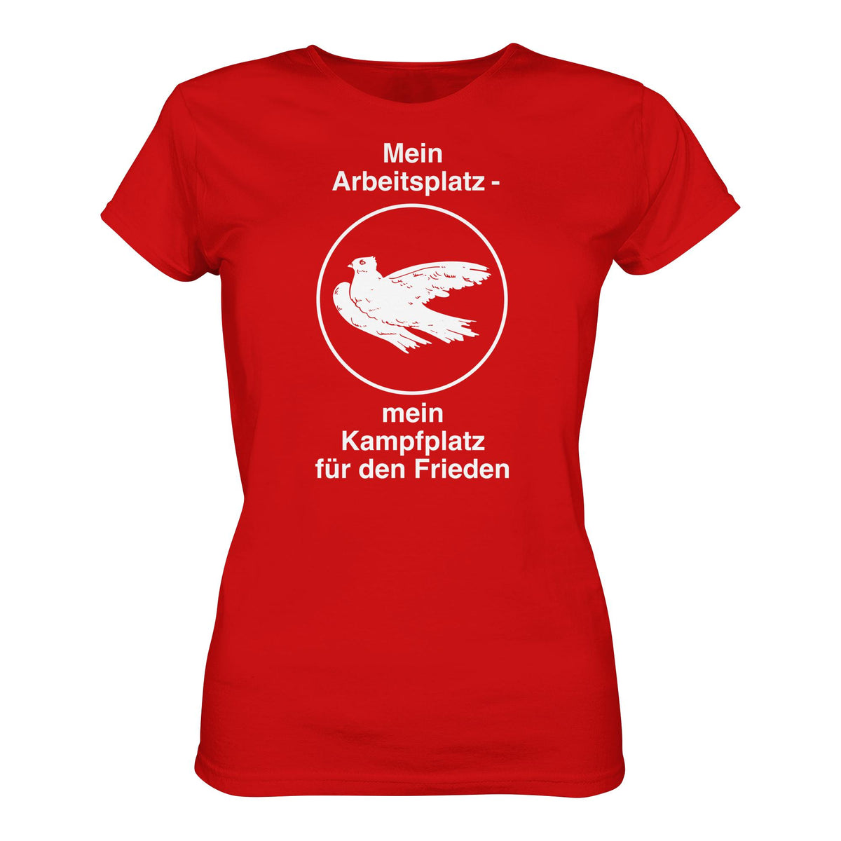 DDR Ostalgie Shirt Mädels • MEIN ARBEITSPLATZ - MEIN KAMPFPLATZ FÜR DEN FRIEDEN