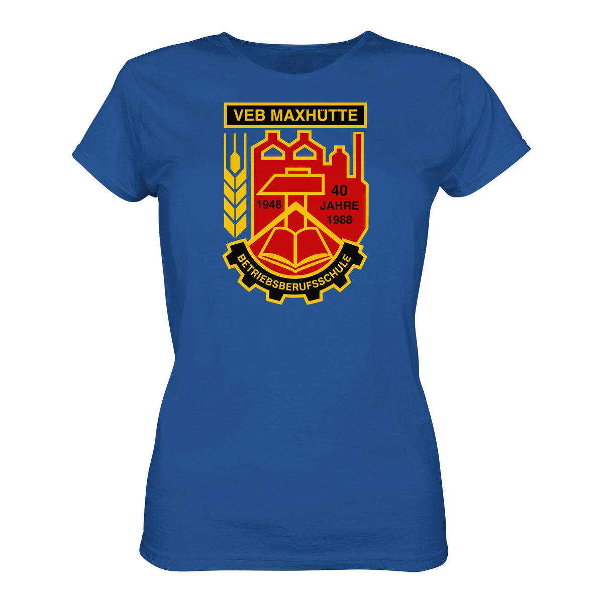 VEB MAXHÜTTE - BETRIEBSBERUFSSCHULE | DDR Ostalgie Shirt Mädels
