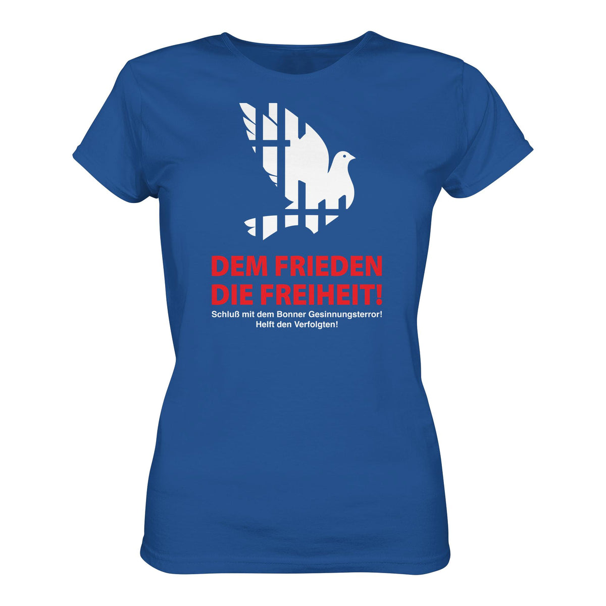 DDR Ostalgie Shirt Mädels • DEM FRIEDEN DIE FREIHEIT! (ORIGINAL-PLAKAT)