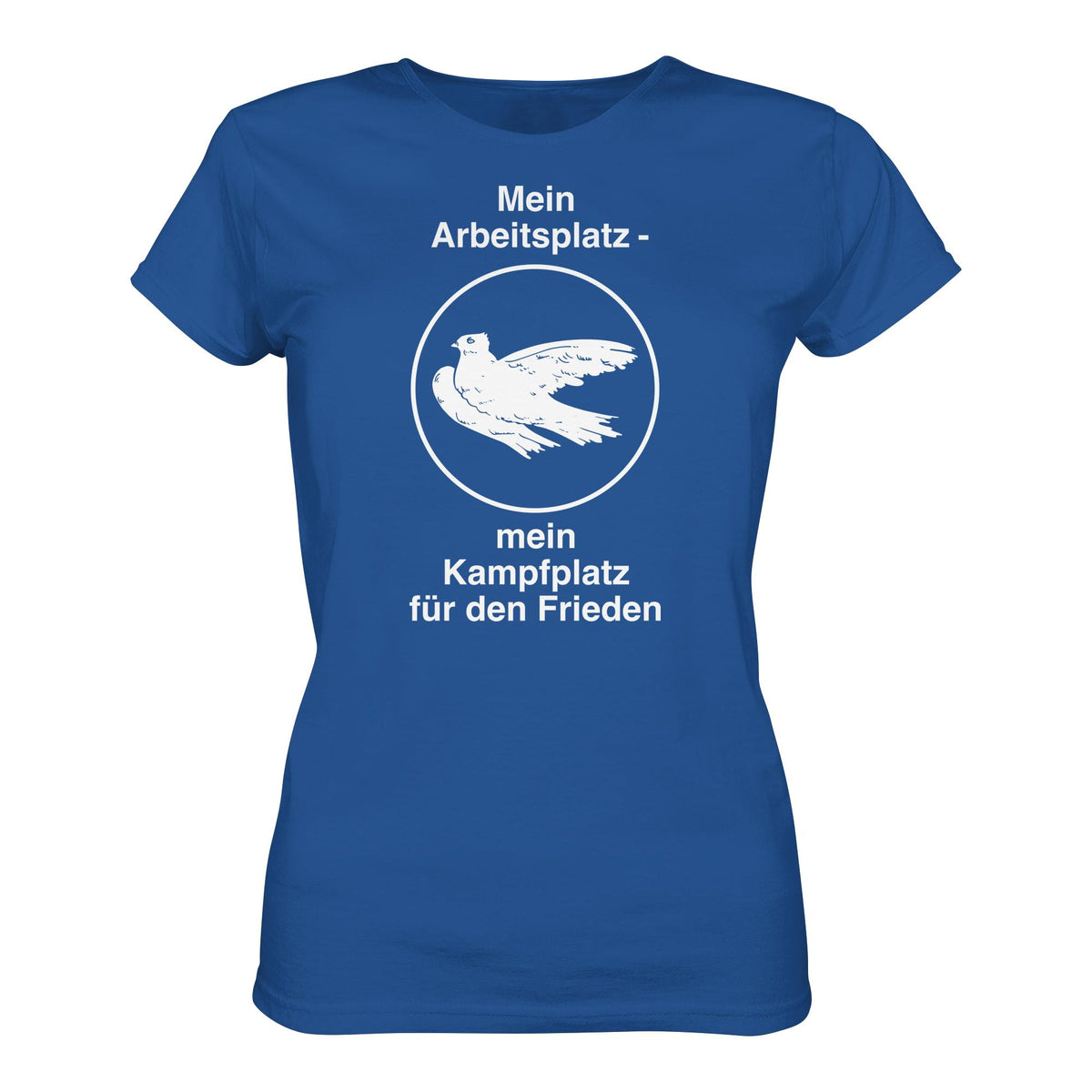 DDR Ostalgie Shirt Mädels • MEIN ARBEITSPLATZ - MEIN KAMPFPLATZ FÜR DEN FRIEDEN