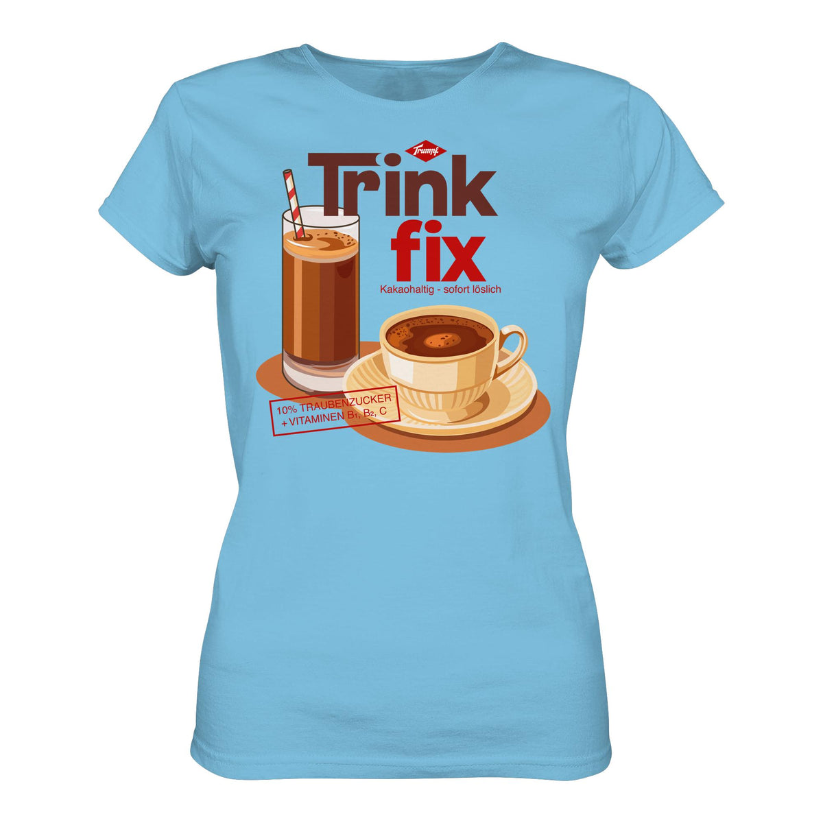 DDR Ostalgie Shirt Mädels • TRINK FIX - DOSEN-DESIGN